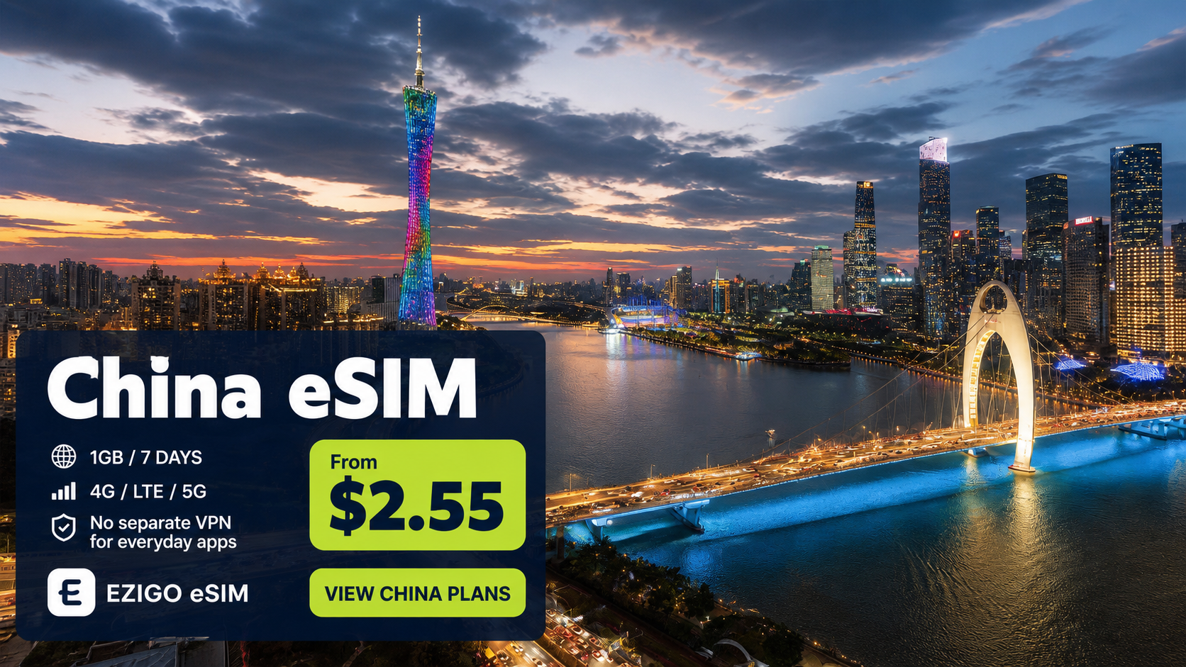 China eSIM plans for Guangzhou travel Guangzhou night skyline with an Ezigo China eSIM price card